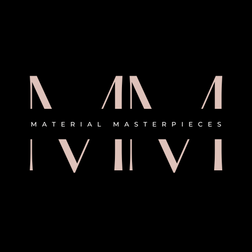 Material Masterpieces